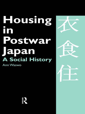 cover image of Housing in Postwar Japan--A Social History